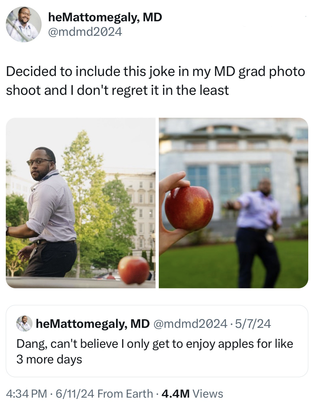 mcintosh - heMattomegaly, Md Decided to include this joke in my Md grad photo shoot and I don't regret it in the least heMattomegaly, Md 5724 Dang, can't believe I only get to enjoy apples for 3 more days 61124 From Earth 4.4M Views